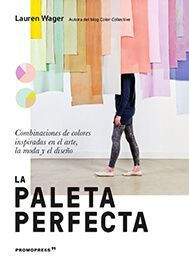 La paleta perfecta, libro de combinaciones de colores